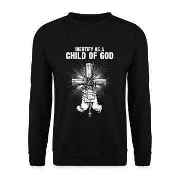 Identifiez-vous comme un enfant de Dieu I Jésus - Sweat-shirt Unisexe - noir - Devant - Alina (178cm) & Michal (187cm)