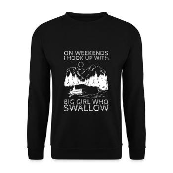 On Weekends I Hook Up With Big Girl Who Swallow - Unisex Pullover - Schwarz - Vorne - Alina (178cm) & Michal (187cm)