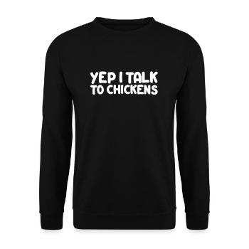 Oui je parle aux poulets je les poulets drôle - Sweat-shirt Unisexe - noir - Devant - Alina (178cm) & Michal (187cm)