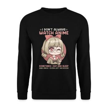 I Don't Always Watch Anime I Kawaii Otaku Girl - Unisex Sweatshirt - black - Front - Alina (178cm) & Michal (187cm)