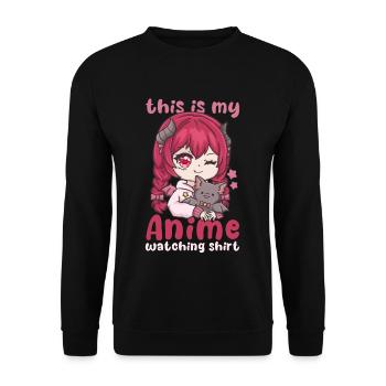 This Is My Anime Watching Shirt I Kawaii Otaku - Unisex Pullover - Schwarz - Vorne - Alina (178cm) & Michal (187cm)