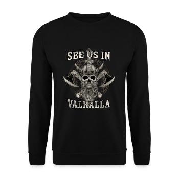 See Us In Valhalla I Viking Warrior I Mythology - Unisex Pullover - Schwarz - Vorne - Alina (178cm) & Michal (187cm)