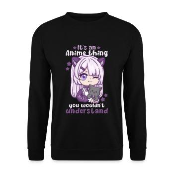 It's An Anime Thing You Wouldn't Understand - Unisex Sweatshirt - black - Front - Alina (178cm) & Michal (187cm)