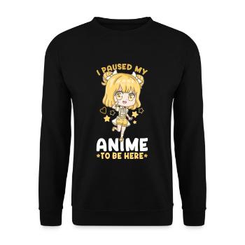 I Paused My Anime To Be Here I Otaku Kawaii Girl - Unisex Sweatshirt - black - Front - Alina (178cm) & Michal (187cm)
