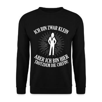 Ich bin zwar klein aber ich bin die Chefin - Job - Unisex Pullover - Schwarz - Vorne - Alina (178cm) & Michal (187cm)