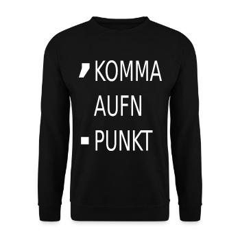 Lustiger spruch komma aufn punkt - Unisex Pullover - Schwarz - Vorne - Alina (178cm) & Michal (187cm)