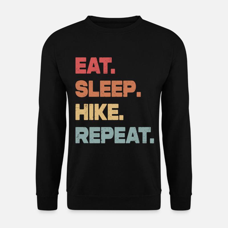 Eat Sleep Hike Repeat - Unisex Pullover - Schwarz