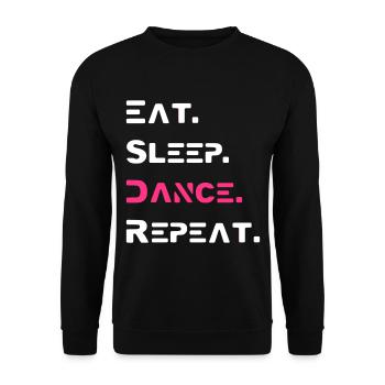 Eat Sleep Dance Repeat Dance Dancing 2reborn - Sweat-shirt Unisexe - noir - Devant - Alina (178cm) & Michal (187cm)