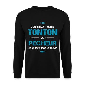 Tonton pêcheur cadeau pecheur peche humour oncle - Sweat-shirt Unisexe - noir - Devant - Alina (178cm) & Michal (187cm)
