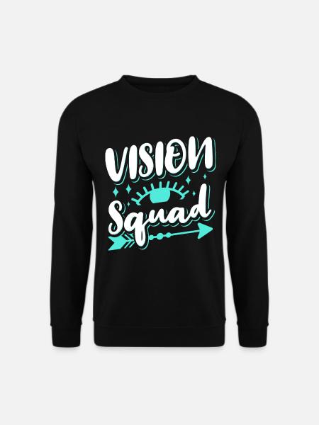 Eye Doctor Eyeglasses Optometrist Vision Squad - Unisex Sweatshirt - black