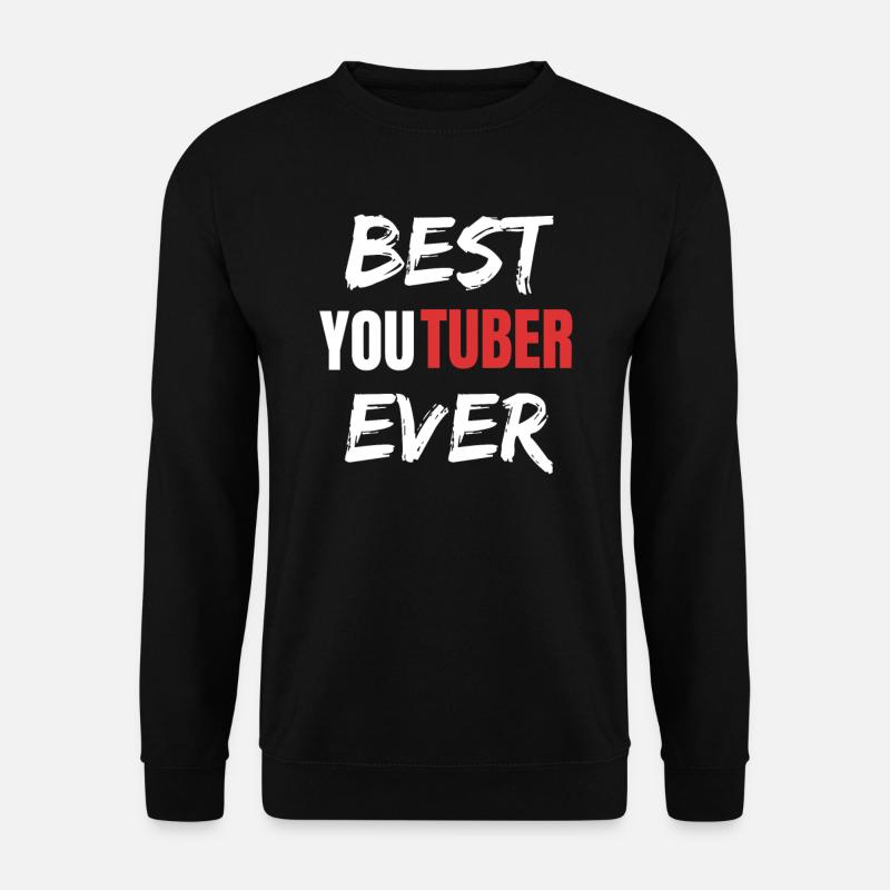Best Youtuber Geschenkidee für Vlogger - Unisex Pullover - Schwarz