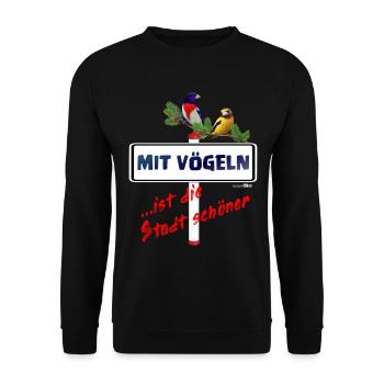 Mit vögeln ... ist die Stadt schöner - Unisex Pullover - Schwarz - Vorne - Alina (178cm) & Michal (187cm)