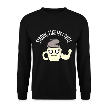Fort comme mon café : Drôle de jeu de mots sur le café, humour - Sweat-shirt Unisexe - noir - Devant - Alina (178cm) & Michal (187cm)
