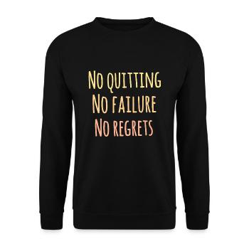 No quitting. No failure. No regret. Insoirational - Unisex Sweatshirt - black - Front - Alina (178cm) & Michal (187cm)