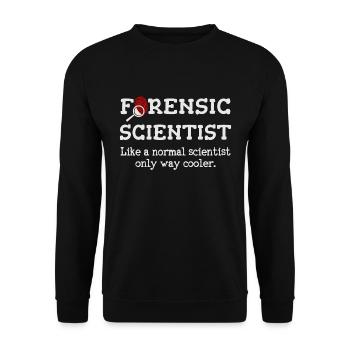 Forensic Scientist, Forensic science Investigator - Unisex Sweatshirt - black - Front - Alina (178cm) & Michal (187cm)