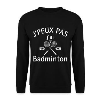 J peuX pas j ai badminton - Sweat-shirt Unisexe - noir - Devant - Alina (178cm) & Michal (187cm)