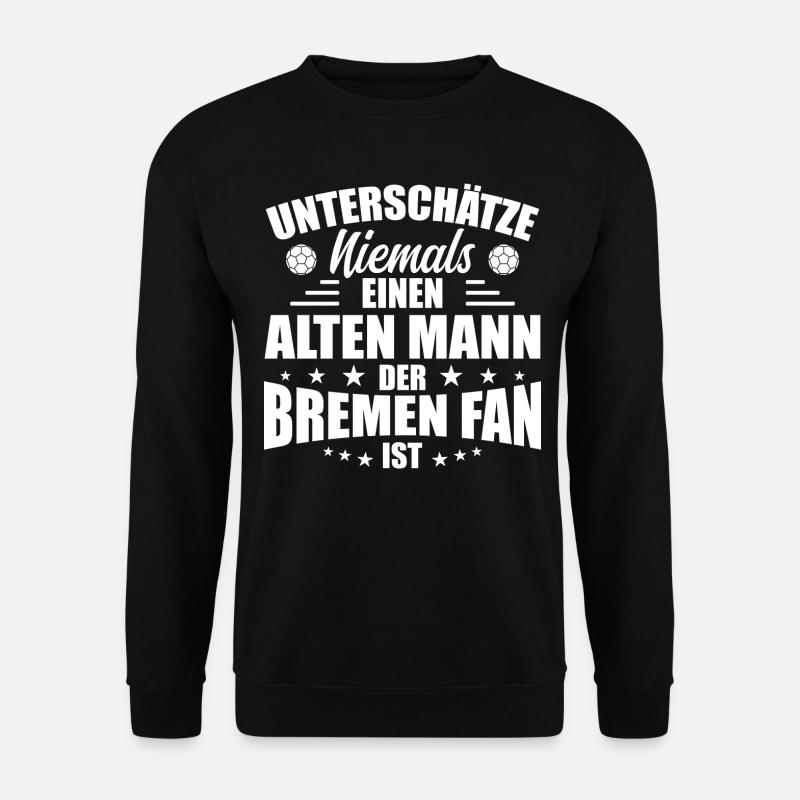 Alter Mann - Bremen Fan - Retro Vintage Fußball - Unisex Pullover - Schwarz