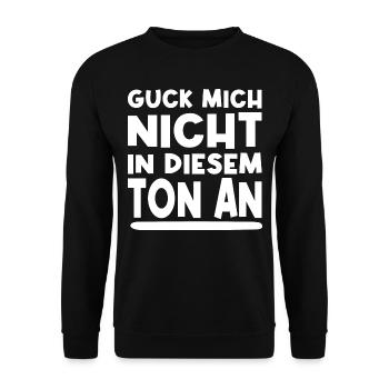 Guck Mich Nicht In Diesem Tom An Lustig Sprüche - Unisex Pullover - Schwarz - Vorne - Alina (178cm) & Michal (187cm)