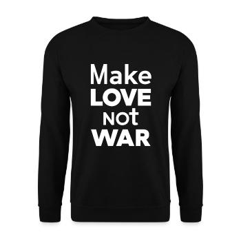 Make love not war - Unisex Sweatshirt - black - Front - Alina (178cm) & Michal (187cm)