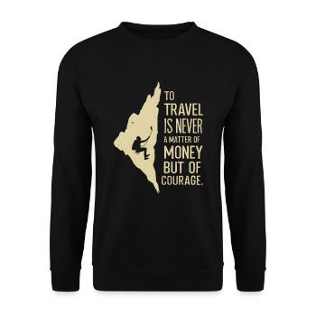 Grimpeur Voyager est une question de courage - Sweat-shirt Unisexe - noir - Devant - Alina (178cm) & Michal (187cm)