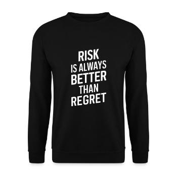 Risiko ist immer besser als Reue - Unisex Pullover - Schwarz - Vorne - Alina (178cm) & Michal (187cm)