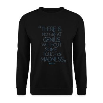 Zitat von Aristoteles gibt es kein großes Genie ohne - Unisex Pullover - Schwarz - Vorne - Alina (178cm) & Michal (187cm)