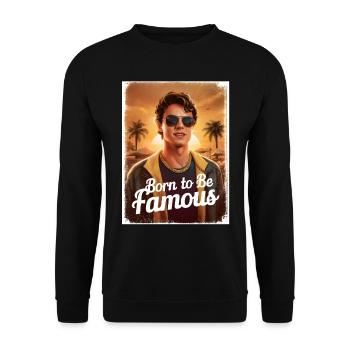 Born to be famous boy - Unisex Sweatshirt - black - Front - Alina (178cm) & Michal (187cm)
