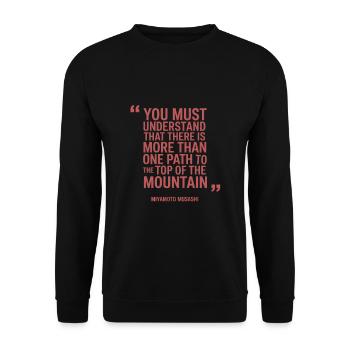 Citation de Miyamoto Musashi, il y a plus d’un chemin - Sweat-shirt Unisexe - noir - Devant - Alina (178cm) & Michal (187cm)