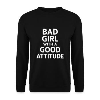 Bad girl with a good attitude - Unisex Sweatshirt - black - Front - Alina (178cm) & Michal (187cm)