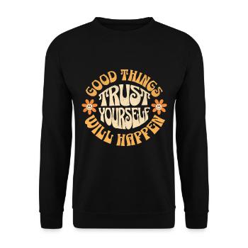 Good things will happen - Unisex Sweatshirt - black - Front - Alina (178cm) & Michal (187cm)