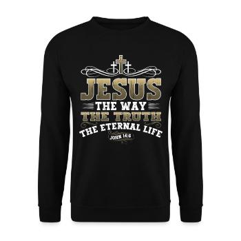 Jesus Christus Bibelvers Weg Wahrheit Leben Christ - Unisex Pullover - Schwarz - Vorne - Alina (178cm) & Michal (187cm)