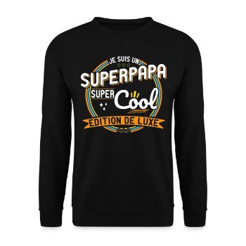 Je suis un Super Papa super cool - Fête des Pères - Sweat-shirt Unisexe - noir - Devant - Alina (178cm) & Michal (187cm)