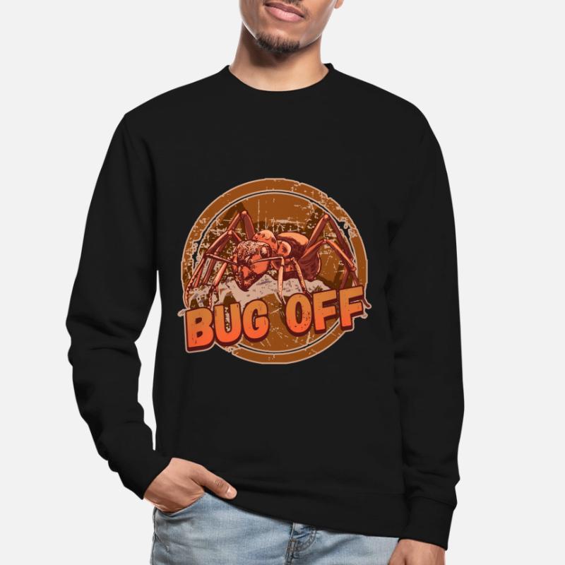 Bug Off Pest Control Exterminator Design for a Unisex Pullover
