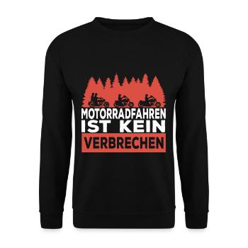 Motorradfahren ist kein Verbrechen Motorrad Fahrer - Unisex Pullover - Schwarz - Vorne - Alina (178cm) & Michal (187cm)
