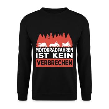 Motorradfahren ist kein Verbrechen Motorrad Fahrer - Unisex Pullover - Schwarz - Vorne - Alina (178cm) & Michal (187cm)