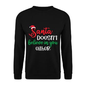 Le Père Noël ne croit pas en vous non plus - Sweat-shirt Unisexe - noir - Devant - Alina (178cm) & Michal (187cm)