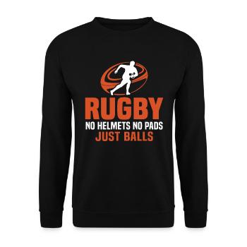 rugby no helmets no pads just balls - Unisex Sweatshirt - black - Front - Alina (178cm) & Michal (187cm)