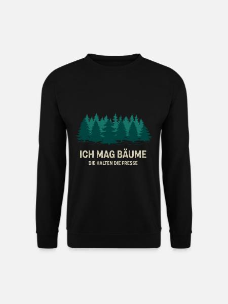 Ich mag Bäume Waldmensch Waldliebe Waldfreunde Fun - Unisex Pullover - Schwarz