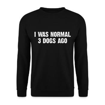 J’étais normal il y a 3 chiens - Sweat-shirt Unisexe - noir - Devant - Alina (178cm) & Michal (187cm)