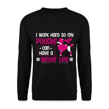 Arbeit für Pudel Mama Hund Standard Pudel - Unisex Pullover - Schwarz - Vorne - Alina (178cm) & Michal (187cm)