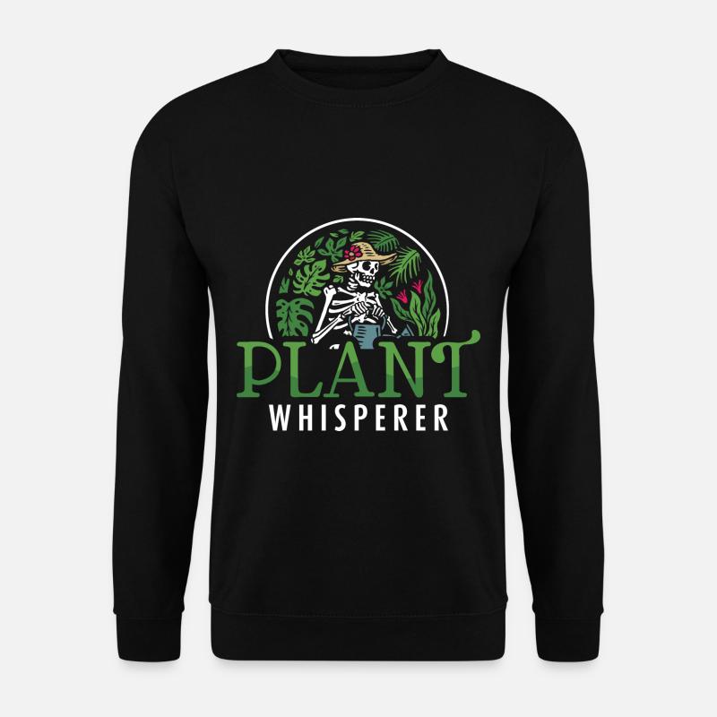 Plant Whisperer Hobby Gardener - Unisex Sweatshirt - black