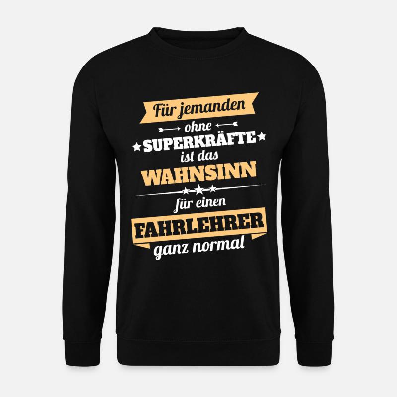 Fahrlehrer - Held - Unisex Pullover - Schwarz
