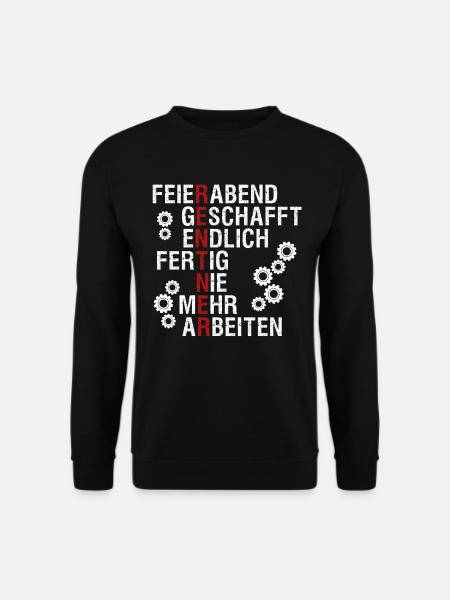 Rentner Feierabend - lustiges Geschenk - Unisex Pullover - Schwarz