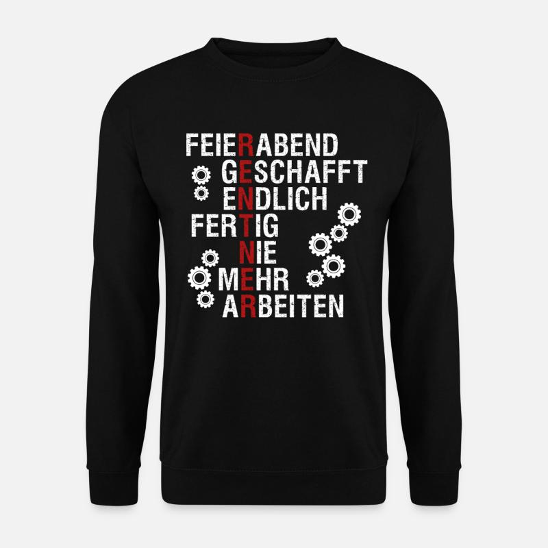 Rentner Feierabend - lustiges Geschenk - Unisex Pullover - Schwarz