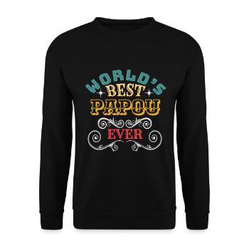 Worlds Best Papou Ever - Unisex Sweatshirt - black - Front - Alina (178cm) & Michal (187cm)