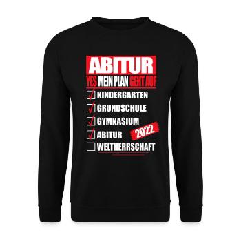 Abi 2022 Abitur bestanden WELTHERRSCHAFT Abitur - Unisex Pullover - Schwarz - Vorne - Alina (178cm) & Michal (187cm)