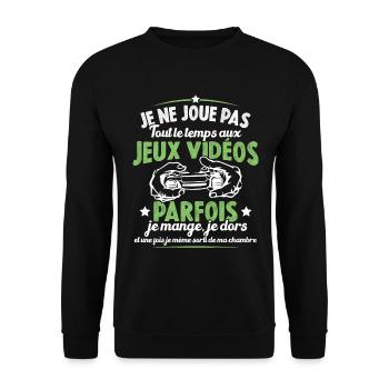 Je ne joue pas tout le temps aux jeux vidéos - Sweat-shirt Unisexe - noir - Devant - Alina (178cm) & Michal (187cm)