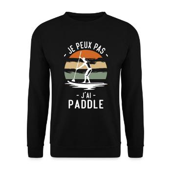 Je peux pas j'ai Paddle humour cadeau - Sweat-shirt Unisexe - noir - Devant - Alina (178cm) & Michal (187cm)
