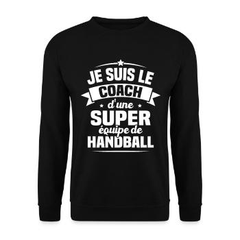 Je Suis Le Coach D'une Super Équipe De Handball - Sweat-shirt Unisexe - noir - Devant - Alina (178cm) & Michal (187cm)