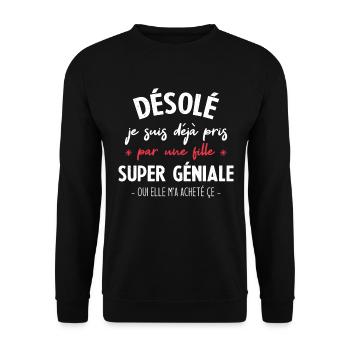 Je suis déjà pris par une fille super géniale - Sweat-shirt Unisexe - noir - Devant - Alina (178cm) & Michal (187cm)